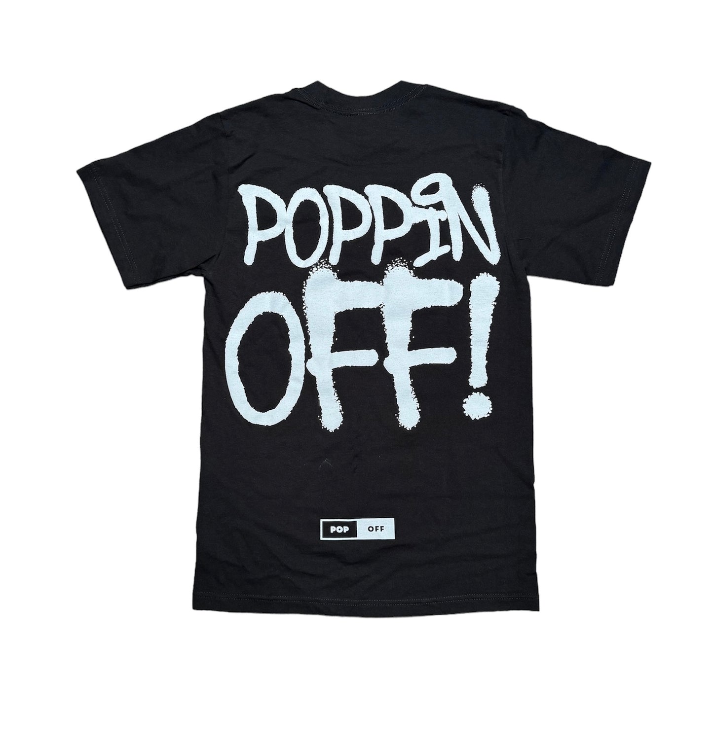 Poppin Off - Black Tee